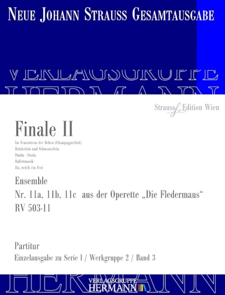 Die Fledermaus - Finale II (Nr. 11) RV 503-11a